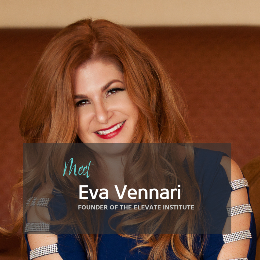 Eva Vennari Founder of the Elevate Institute