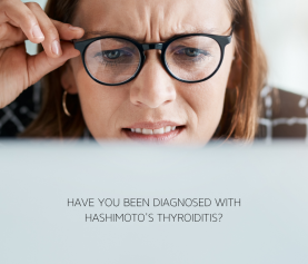 Hashimotos Thyroiditis – Have you been diagnosed?